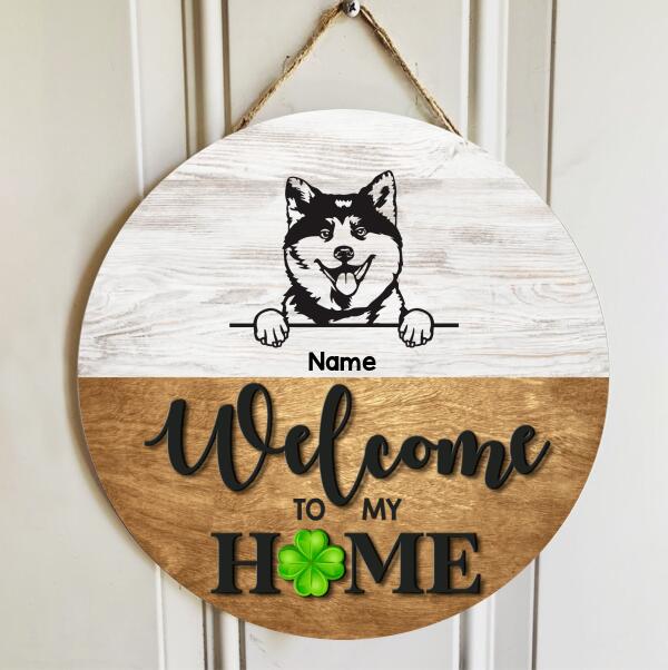 Welcome To Our Home Custom Wooden Sign, Gifts For Dog Lovers, Lucky Four-Leaf Welcome Door Signs