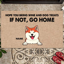 Personalized Dog Breed Doormat, Gifts For Dog Lovers, Hope You Bring Wine & Dog Treats If Not Go Home Doormat