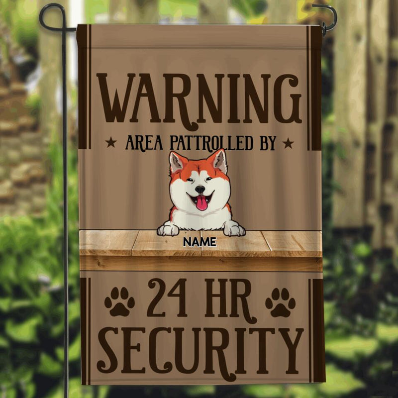 Personalized Dog Breeds Garden Flag, Gifts For Dog Lovers, Warning Area Patrolled By 24 HR Security