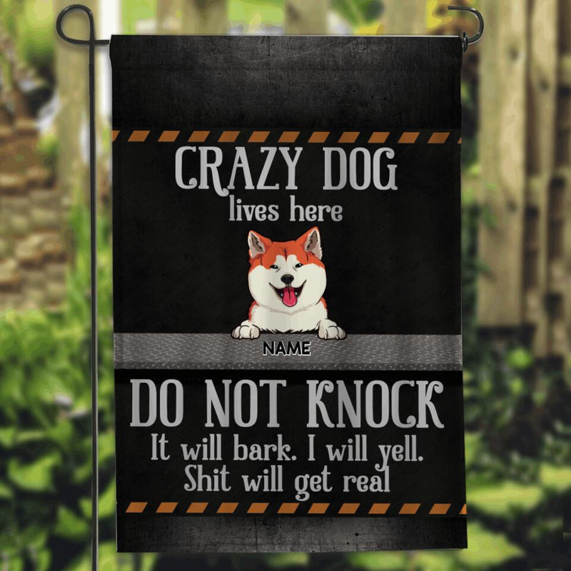 Personalized Dog Breeds Garden Flag, Gifts For Dog Lovers, Crazy Dogs Live Here Do Not Knock They Will Bark