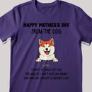 Personalized Dog Breed T-shirt, We Didn't Get You This Mug As We Don't Have Any Money, Funny Gifts For Mother's Day