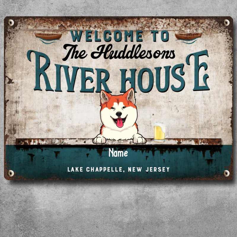 Metal Welcome Signs, Gifts For Pet Lovers, Welcome To Our River House Personalized Home Sign