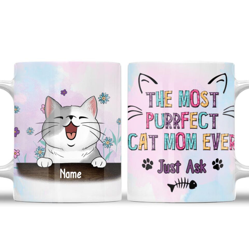 Personalized Cat Breeds White Mug, The Most Purrfect Cat Mom Ever Just Ask, Gifts For Mother's Day