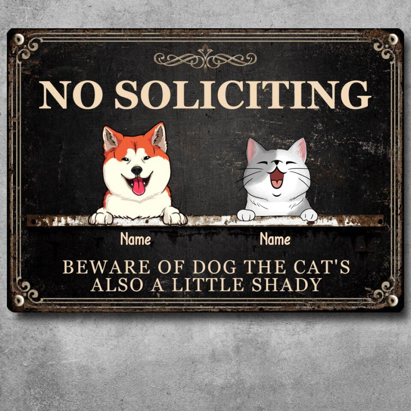 Beware Of Dog Metal Yard Sign, Gifts For Pet Lovers, No Soliciting The Cat's Also A Little Shady Vintage Signs