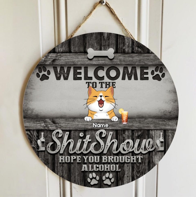 Welcome To The Shitshow Custom Wooden Signs, Gifts For Pet Lovers, Dark Personalized Wood Sign