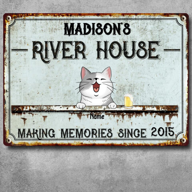 Metal River House Sign, Gifts For Pet Lovers, Making Memories With Dog & Cat Vintage Signs