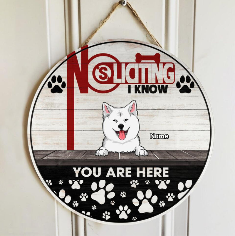 Custom Wooden Signs, Gifts For Dog Lovers, No Soliciting We Know You Are Here Retro Signs