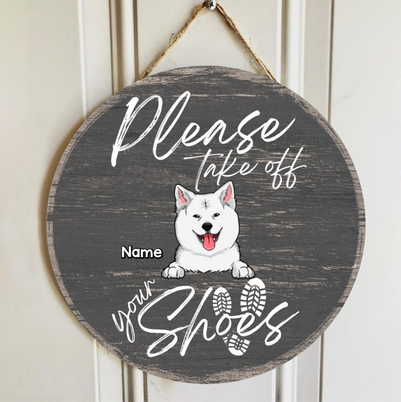 Custom Wooden Signs, Gifts For Pet Lovers, Please Take Off Your Shoes Personalized Wood Sign