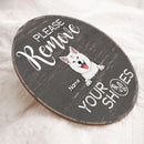 Custom Wooden Signs, Gifts For Pet Lovers, Please Remove Your Shoes Personalized Wood Sign