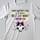 Mother Day Personalized Cat Breeds T-shirt, Gifts For Cat Moms, To The World's Best Cat Mom We Meow You