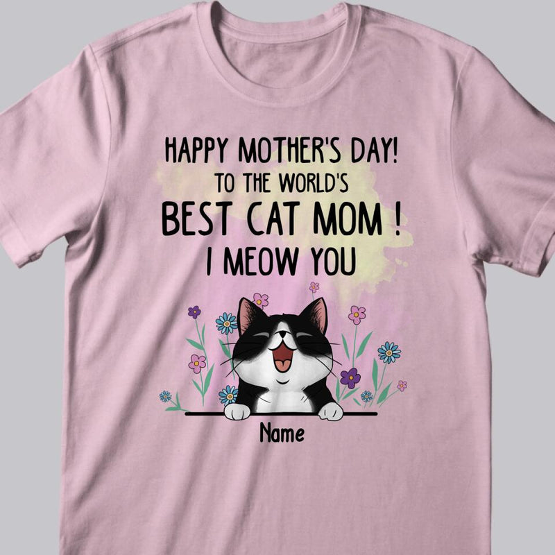 Mother Day Personalized Cat Breeds T-shirt, Gifts For Cat Moms, To The World's Best Cat Mom We Meow You