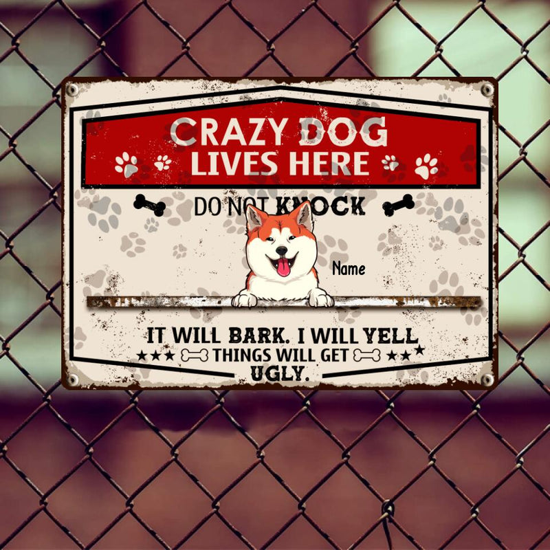 Warning Metal Yard Sign, Gifts For Dog Lovers, Crazy Dogs Live Here Do Not Knock They Will Bark I Will Yell