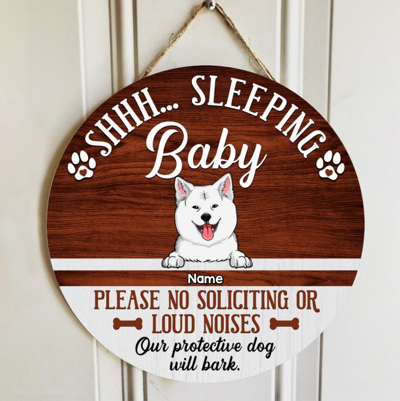 Custom Wooden Sign, Gifts For Dog Lovers, Shhh Sleeping Baby Please No Soliciting Or Loud Noises