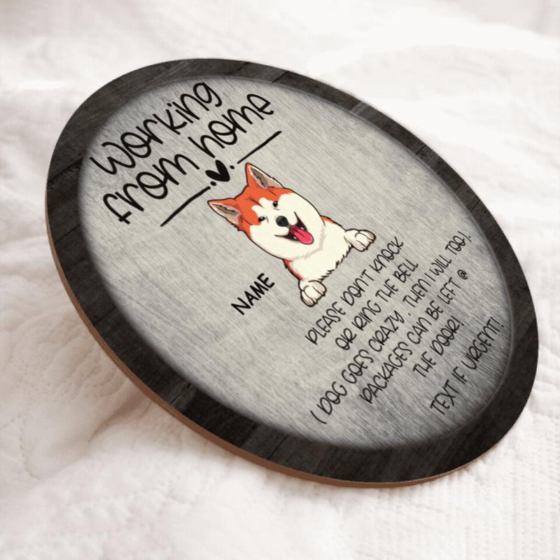 Custom Wooden Sign, Gifts For Dog Lovers, Working From Home Please Don't Knock Or Ring The Bell Text If Urgent