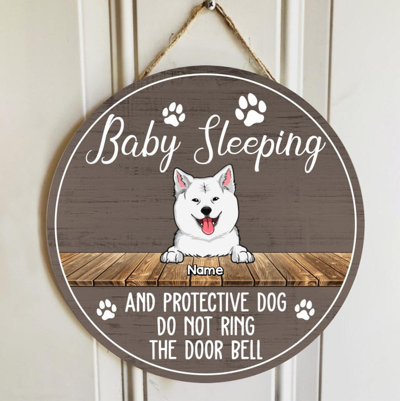 Custom Wooden Sign, Gifts For Dog Lovers, Baby Sleeping And Protective Dogs Do Not Ring The Door Bell