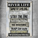 Metal River Sign, River Life Wake Up Smiling Soak Up The Sun Sit By The Fire, Personalized Housewarming Gifts