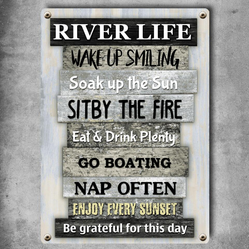 Metal River Sign, River Life Wake Up Smiling Soak Up The Sun Sit By The Fire, Personalized Housewarming Gifts