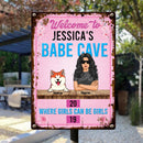 Metal Yard Sign, Gifts For Pet Lovers, Welcome To My Babe Cave Where Girls Can be Girls Pink Welcome Signs