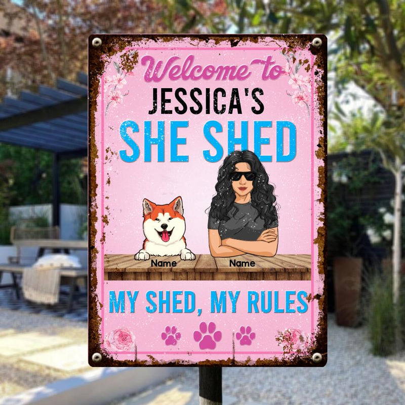Metal Yard Sign, Gifts For Pet Lovers, Welcome To My She Shed My Shed My Rules Pink Welcome Signs