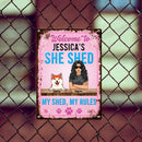 Metal Yard Sign, Gifts For Pet Lovers, Welcome To My She Shed My Shed My Rules Pink Welcome Signs