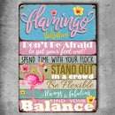 Metal Yard Sign, Flamingo Wisdom Don't Be Afraid To Get Your Feet Wet Spend Time With Your Flock