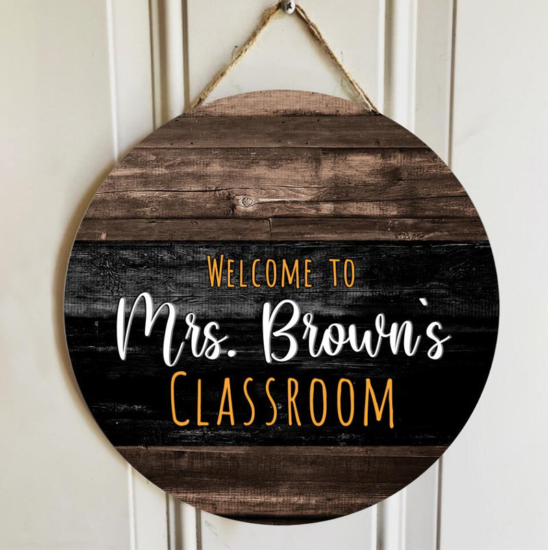 Personalized Name Welcome Classroom Signs For Teachers - Teacher Appreciation Christmas Gifts