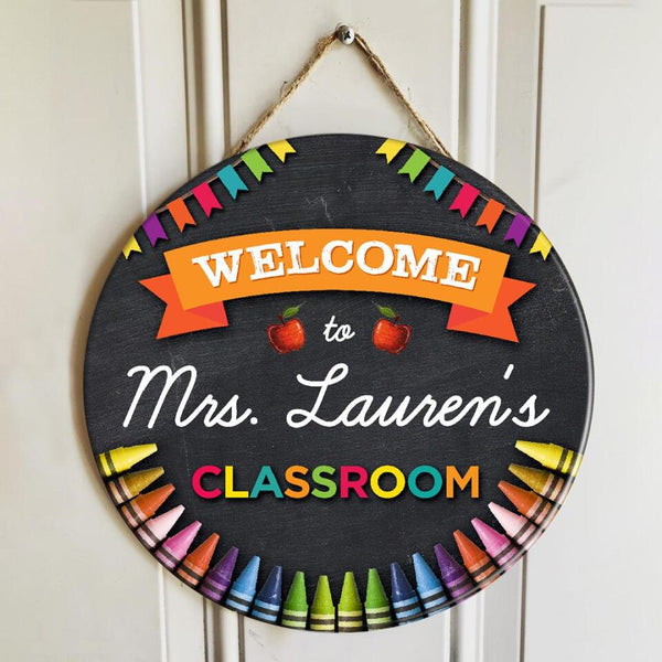 Personalized Name Welcome Teacher Door Signs For Classroom - Best Gifts For Teachers