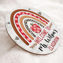 Personalized Name Teacher Classroom Signs - Best Teacher Gift - Teach Love Inspire