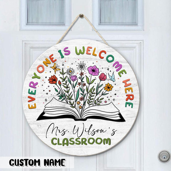 Personalized Name Teacher Door Hanger - Best Gifts For Teachers - Everyone Is Welcome Here