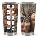 Cool Hunting Gifts For Dad Christmas - Happy Birthday Dad -  Personalized Custom Tumbler