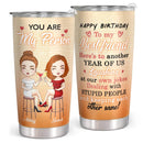 You Are My Person - Happy Best Friend Birthday Gifts - Personalized Custom Bestie Tumbler