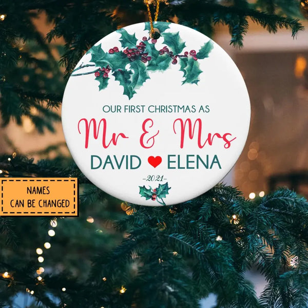 Our First Christmas as Mr and Mrs Ornament, Personalized Christmas Ornament for Newlyweds Couple, Just Married Ornament, Custom Wedding Gift