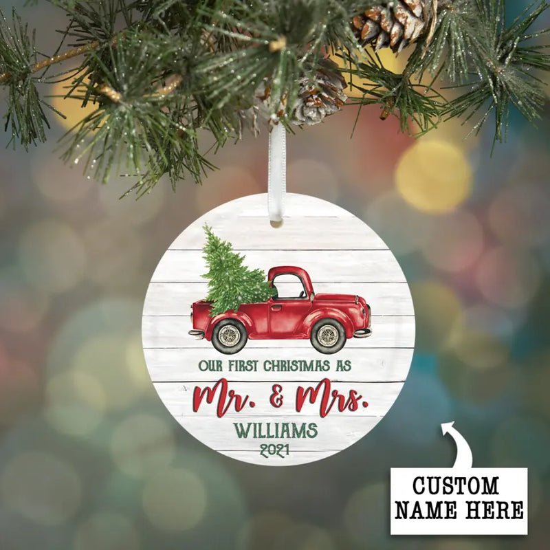 Our First Christmas as Mr and Mrs Ornament, First Christmas Married Ornament, Christmas Truck Ornament, Custom Wedding Gift, Newlyweds Gift