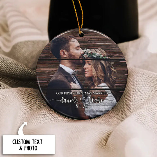 Our First Christmas Married Ornament, Personalized Photo Ornament, Wedding Gift, Mr and Mrs Christmas Ornament, Just Married Couple Gift
