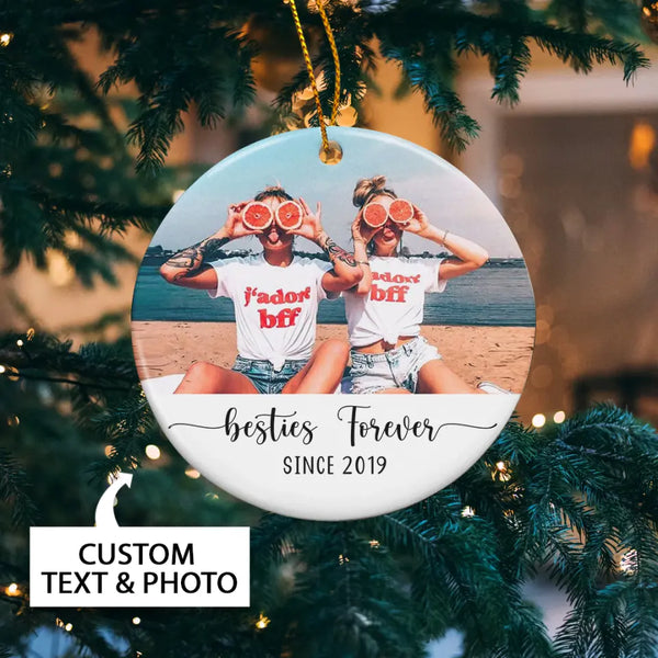 Custom Photo Ornament for Best Friend, Best Friend Ornament, Custom Christmas Ornament, Best Friend Gift, Bestie Gifts, Christmas Gifts