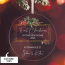 Personalized New Home Ornament, Christmas First Home Ornament, First Christmas In Our New Home, Housewarming Gift, New House Ornament 2022