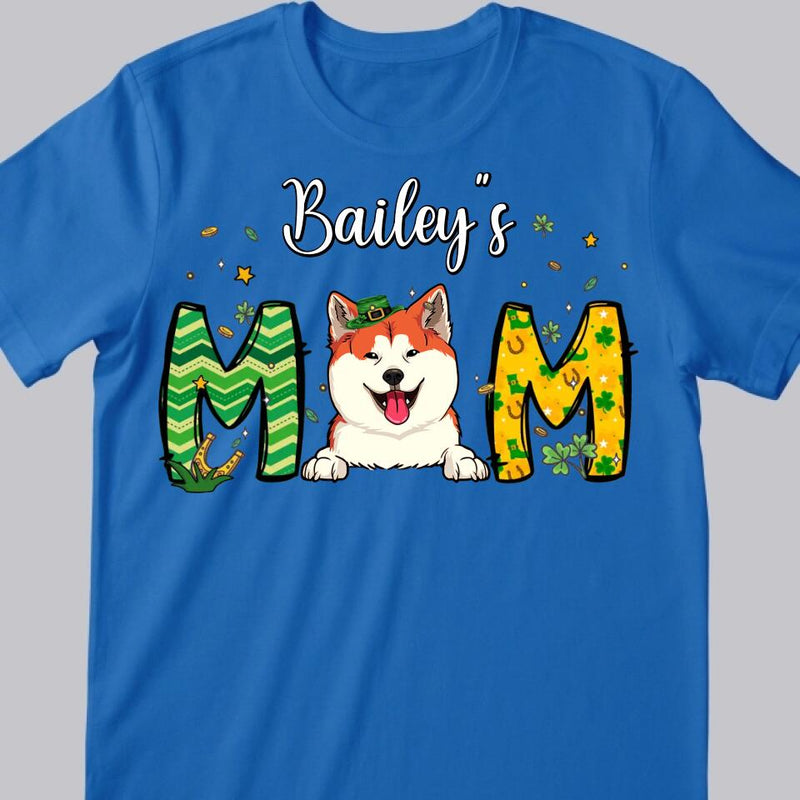 Custom Dog Mom Shirt, St Patrick's Day Dog Mom T-Shirt, Personalized Dog Shirt, Dog St Patricks Day Shirt, Dog Lovers Shirt, Dog Mom Gift