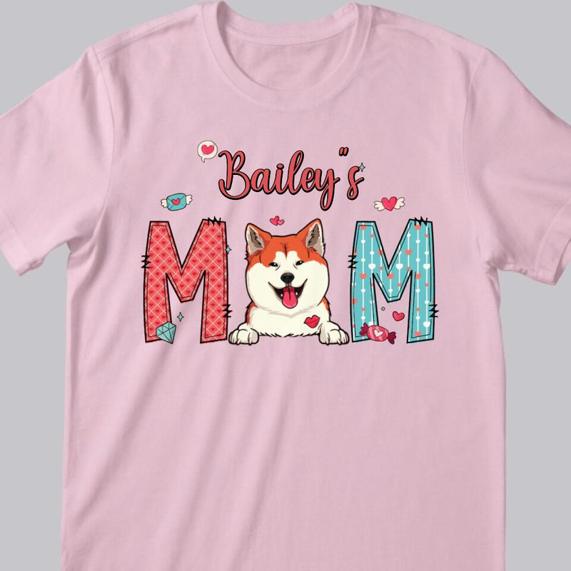 Custom Dog Mom Shirt, Valentine Day Dog Mom T-Shirt, Personalized Dog Shirt, Dog Valentine Day Shirt, Dog Lovers Shirt, Dog Mom Gift