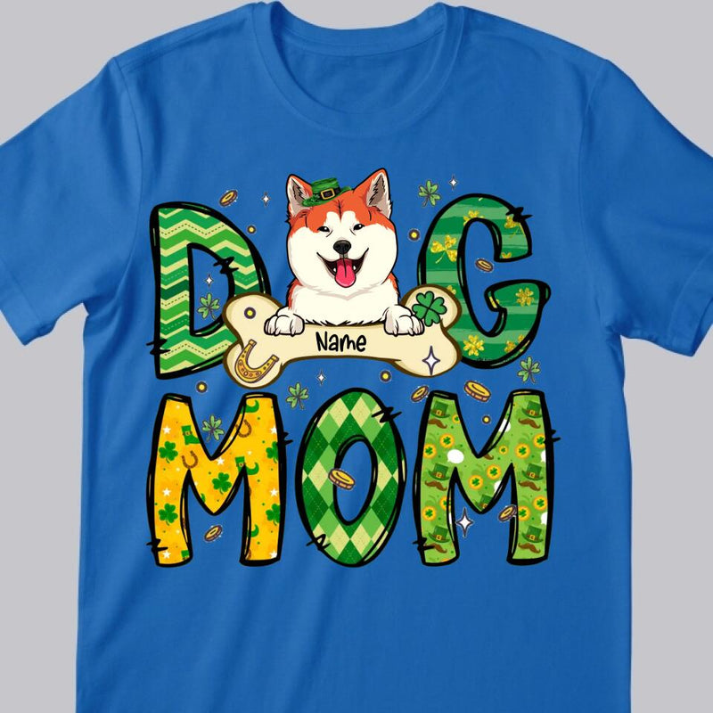 St Patrick's Day Dog Mom T-Shirt, Personalized Dog Shirt, Dog St Patricks Day Shirt, Custom Dog Mom Shirt, Dog Lovers Shirt, Dog Mom Gift