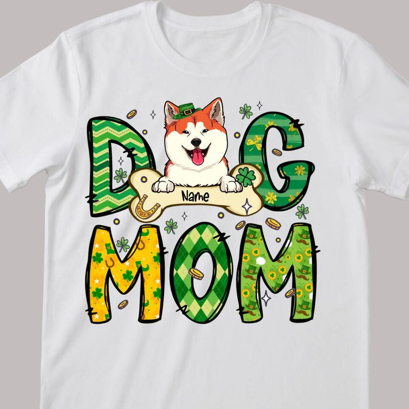 St Patrick's Day Dog Mom T-Shirt, Personalized Dog Shirt, Dog St Patricks Day Shirt, Custom Dog Mom Shirt, Dog Lovers Shirt, Dog Mom Gift