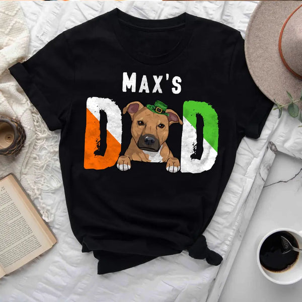 Dog Dad Gift, Dog Dad St Patrick Day Shirt, Custom Dog Shirt, Gifts for Him, St Patrick Day Gift for Dog Dad, Dog Shirts for Men