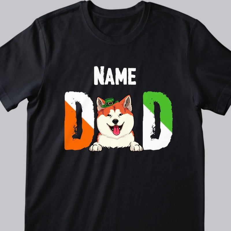Dog Dad Gift, Dog Dad St Patrick Day Shirt, Custom Dog Shirt, Gifts for Him, St Patrick Day Gift for Dog Dad, Dog Shirts for Men