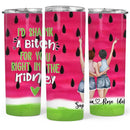 Best Friend Tumbler, Best Friend Gift, Friendship Gift, BFF Gift, I’d Shank A Bitch For You Right In The Kidney, Watermelon Skinny Tumbler