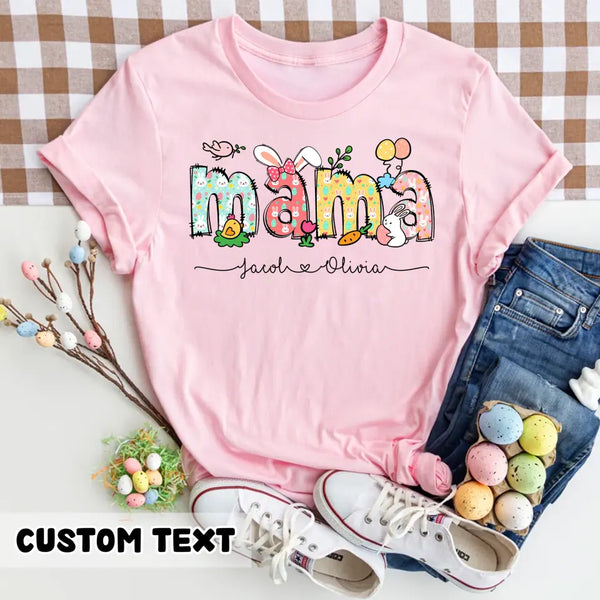 Easter Mama Shirt, Personalized Mom Shirt With Kids Names, Gift For Mom, Easter Shirt, Cute Mama Shirt, Mama Bunny Shirt, Kids Names Shirt