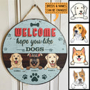 Welcome Hope You Like Dogs, Blue Pastel Retro Style, Personalized Dog Lovers Door Sign