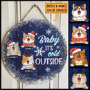 Baby It's Cold Outside, Cat With Snow, Personalized Cat Door Sign