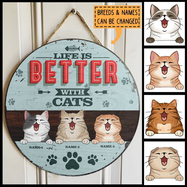 Life Is Better With Cats, Blue Pastel Retro Style, Personalized Cat Lovers Door Sign