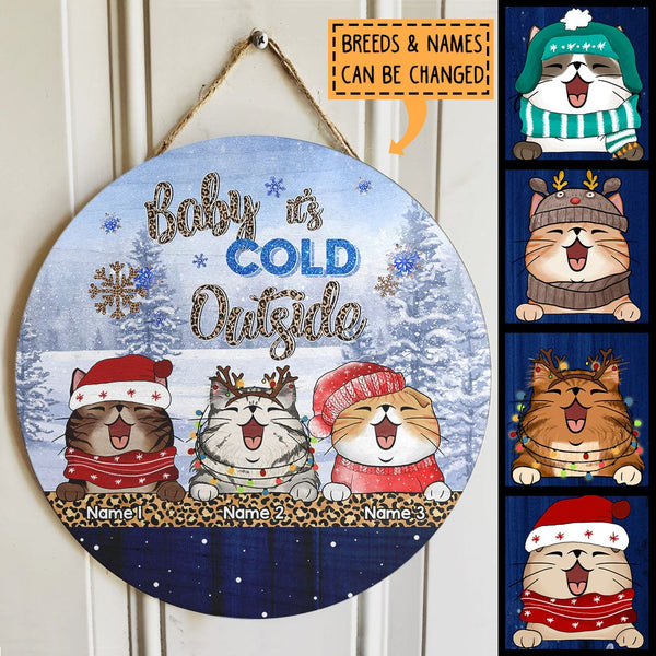 Baby It's Cold Outside, Pine Forest, Leopard Door Hanger, Personalized Christmas Cat Breeds Door Sign