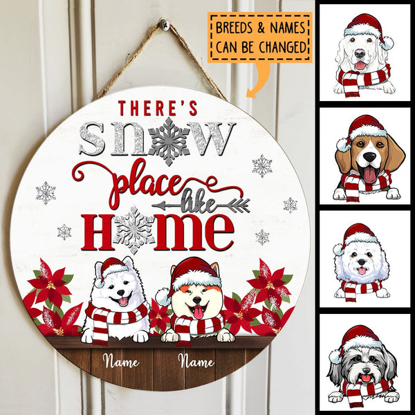 There's Snow Place Like Home, Snowflake Door Hanger, Personalized Dog Breeds Door Sign, Xmas Gifts For Dog Lovers