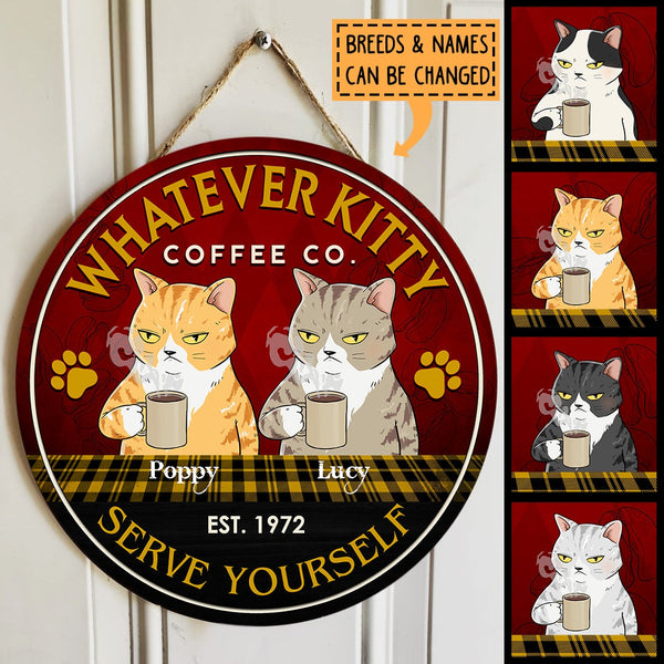 Whatever Kitty Co - Serve Yourself - Personalized Cat Door Sign